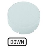 Button lens, raised white, DOWN