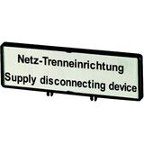Clamp with label, For use with T5, T5B, P3, 88 x 27 mm, Inscribed with zSupply disconnecting devicez (IEC/EN 60204), Language German/English
