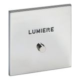 Art d'Arnould universe Epure illuminated push button 1 position with Light marking - mirror steel