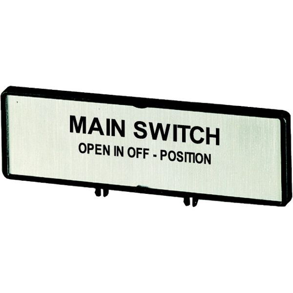 Clamp with label, For use with T0, T3, P1, 48 x 17 mm, Inscribed with standard text zOnly open main switch when in 0 positionz, Language English image 1