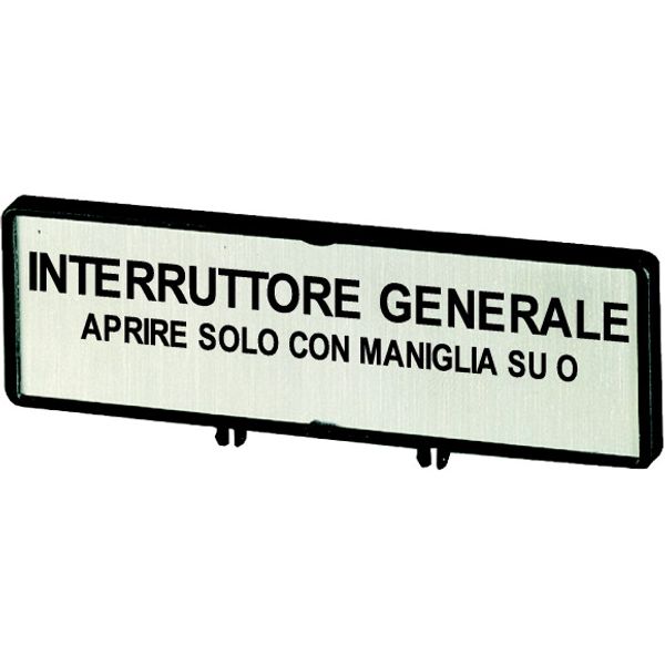 Clamp with label, For use with T0, T3, P1, 48 x 17 mm, Inscribed with standard text zOnly open main switch when in 0 positionz, Language Italian image 1