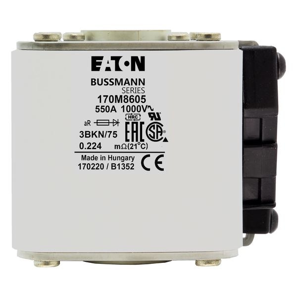 Fuse-link, high speed, 550 A, AC 1000 V, size 3, 74 x 92 x 76 mm, aR, IEC, UL, single indicator image 22