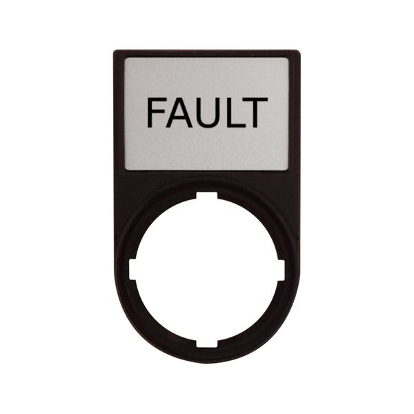 Label Plate with Label 30x50 : FAULT image 1