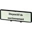 Clamp with label, For use with T5, T5B, P3, 88 x 27 mm, Inscribed with zSupply disconnecting devicez (IEC/EN 60204), Language French thumbnail 3