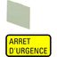 Insert label, yellow, ARRET D'URGENCE thumbnail 2