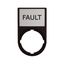 Label Plate with Label 30x50 : FAULT thumbnail 1