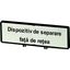 Clamp with label, For use with T5, T5B, P3, 88 x 27 mm, Inscribed with zSupply disconnecting devicez (IEC/EN 60204), Language Romanian thumbnail 3